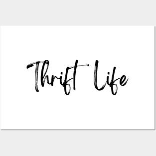 Thrift Life Posters and Art